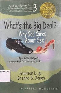 Image of Apa Masalahnya? : Mengapa Allah Peduli Mengenai Seks (Terjemahan)