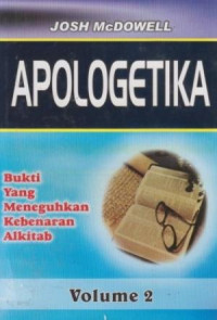 Image of Apologetika : Bukti Yang Meneguhkan Kebenaran Alkitab- Volume 2