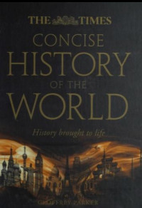Image of Concise History of The World : History Brought to Life