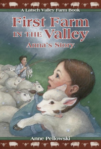 Image of First Farm in the Valley: Anna's Story